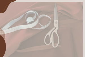 Faire le bon choix du tissu